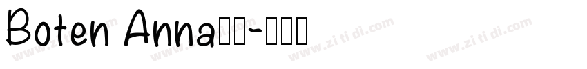 Boten Anna字体字体转换